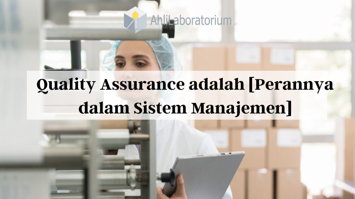 quality assurance adalah