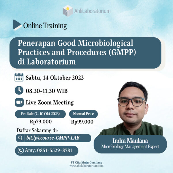 Penerapan Good Microbiological Practices and Procedures (GMPP) di Laboratorium (Ecourse)
