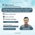 Pemahaman Implementasi ISO 450012018 poster