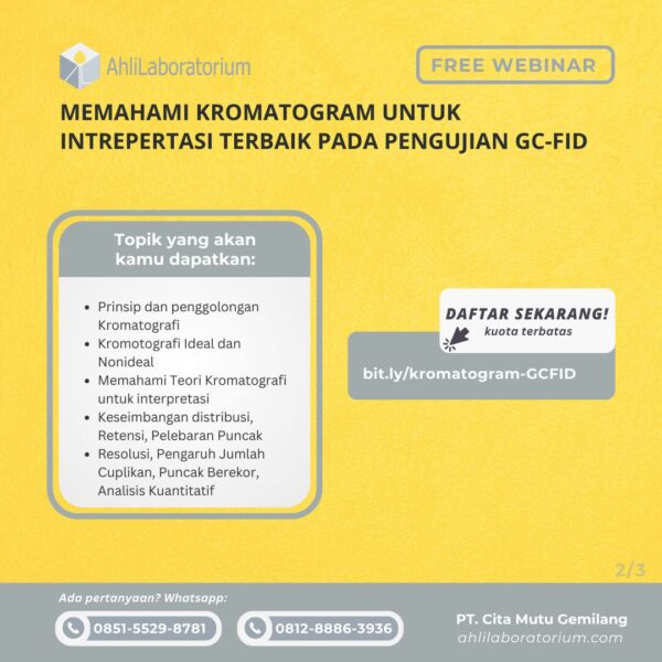 Memahami Kromatogram untuk Interpretasi Terbaik Pada Pengujian GC-FID (Webinar) - Gambar 2