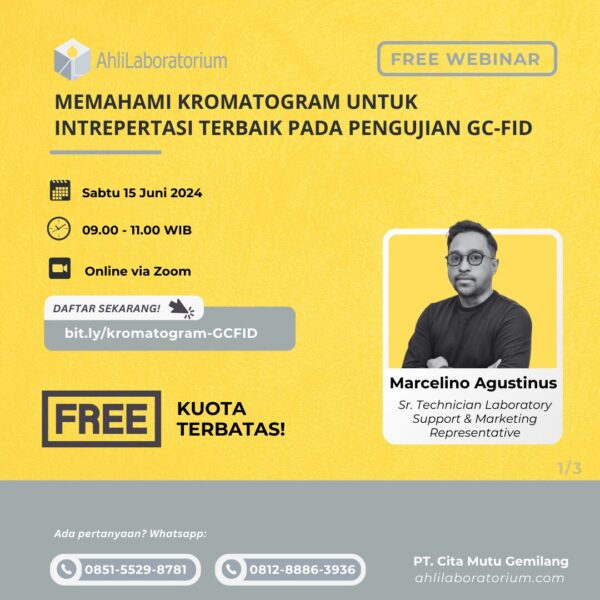 Memahami Kromatogram untuk Interpretasi Terbaik Pada Pengujian GC-FID (Webinar)