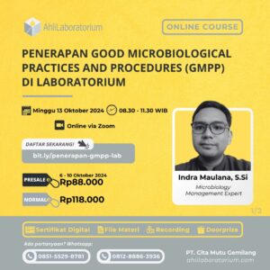 Penerapan Good Microbiological Practices and Procedures (GMPP) di Laboratorium Mikrobiologi