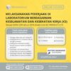 Melaksanakan Pekerjaan di Laboratorium Berdasarkan Keselamatan dan Kesehatan Kerja (K3) Sesuai SKKNI 200 tahun 2016 (Kode Unit M.749000.010.01)