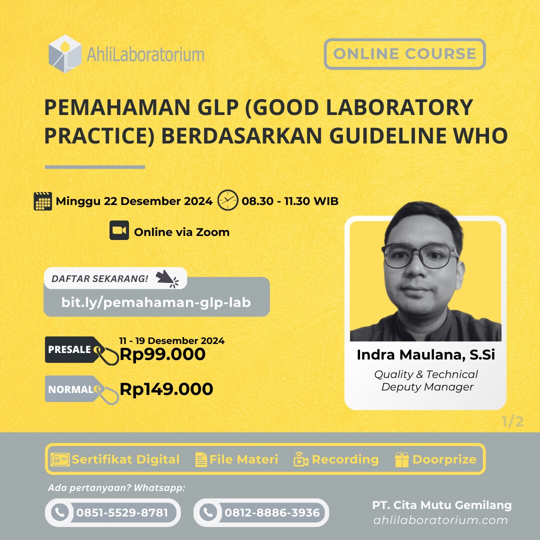 Pelatihan Pemahaman GLP (Good Laboratory Practice) berdasarkan Guideline WHO