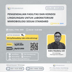 Pelatihan Pengendalian Fasilitas dan Kondisi Lingkungan untuk Laboratorium Mikrobiologi Sesuai Standard