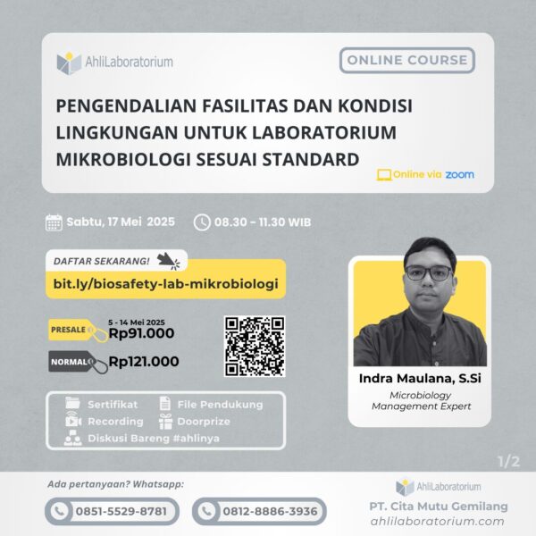 Pelatihan Pengendalian Fasilitas dan Kondisi Lingkungan untuk Laboratorium Mikrobiologi Sesuai Standard