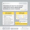 Pelatihan Biosafety Pengendalian Fasilitas dan Kondisi Lingkungan untuk Laboratorium Mikrobiologi Sesuai Standard