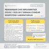 Pelatihan ISO 17025:2017 Awareness Pemahaman dan Implementasi ISO/IEC 17025:2017 sebagai Standar Kompetensi Laboratorium