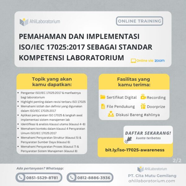 Pelatihan ISO 17025:2017 Awareness Pemahaman dan Implementasi ISO/IEC 17025:2017 sebagai Standar Kompetensi Laboratorium