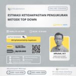 Estimasi Ketidakpastian Pengukuran Metode Top Down