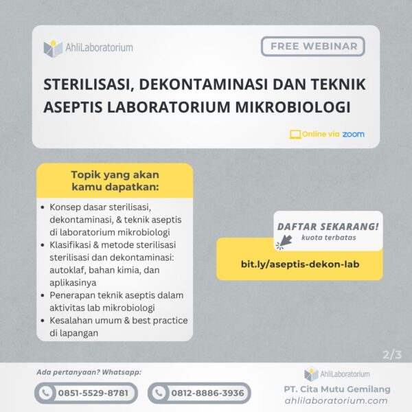Webinar Sterilisasi, Dekontaminasi dan Teknik Aseptis Laboratorium Mikrobiologi