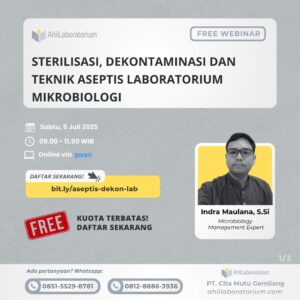 Sterilisasi, Dekontaminasi dan Teknik Aseptis Laboratorium Mikrobiologi