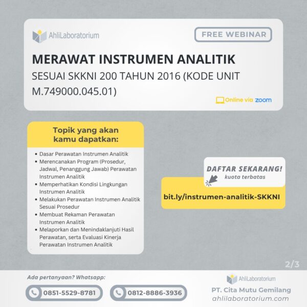 Merawat Instrumen Analitik Sesuai SKKNI 200 tahun 2016 (Kode Unit M.749000.045.01) (Webinar) - Gambar 2