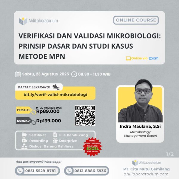 Pelatihan Verifikasi dan Validasi Mikrobiologi Prinsip Dasar dan Studi Kasus Metode MPN