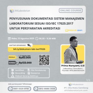 Pelatihan Penyusunan Dokumentasi Sistem Manajemen Laboratorium Sesuai ISO IEC 17025 2017 untuk Persyaratan Akreditasi