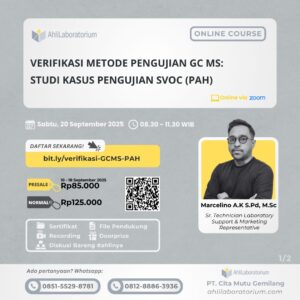 Verifikasi Metode Pengujian GC MS: Studi Kasus Pengujian SVOC (PAH) (Online Course)