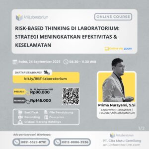 Risk-Based Thinking di Laboratorium: Strategi Meningkatkan Efektivitas & Keselamatan (Online Course)