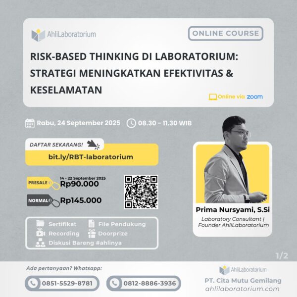 Risk-Based Thinking di Laboratorium: Strategi Meningkatkan Efektivitas & Keselamatan (Online Course)