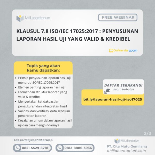 Klausul 7.8 ISO IEC 17025 2017 Penyusunan Laporan Hasil Uji yang Valid dan Kredibel