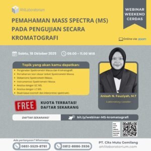Pemahaman Mass Spectra (MS) Pada Pengujian Secara Kromatografi (Webinar)