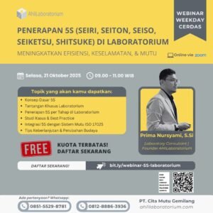 Penerapan 5S (Seiri, Seiton, Seiso, Seiketsu, Shitsuke) di Laboratorium: Meningkatkan Efisiensi, Keselamatan, & Mutu (Webinar)