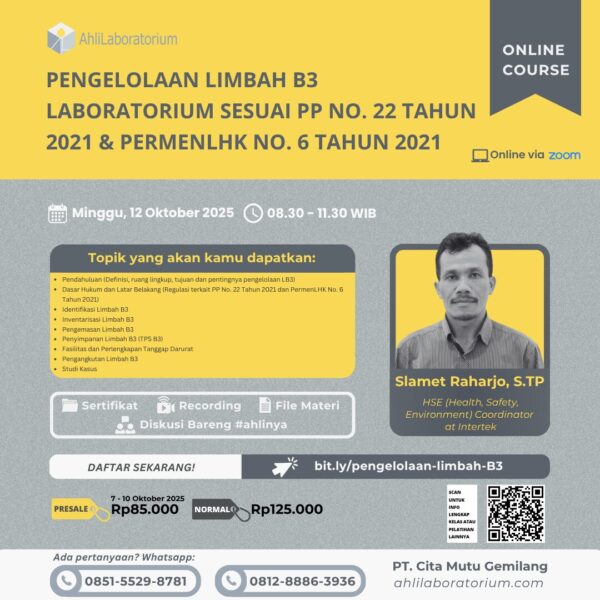 Pengelolaan Limbah B3 Laboratorium sesuai PP No. 22 Tahun 2021 & PermenLHK No. 6 Tahun 2021 (Online Course)