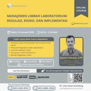 Manajemen Limbah Laboratorium: Regulasi, Risiko, dan Implementasi (Online Course)
