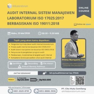 Audit Internal Sistem Manajemen Laboratorium ISO 17025:2017 Berbasiskan ISO 19011:2018 (Online Course)
