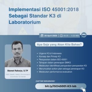 Implementasi ISO 45001:2018 Sebagai Standar K3 di Laboratorium (Online Course)