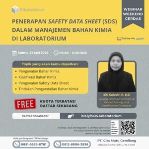 Penerapan Safety Data Sheet (SDS) dalam Manajemen Bahan Kimia di Laboratorium (Webinar)