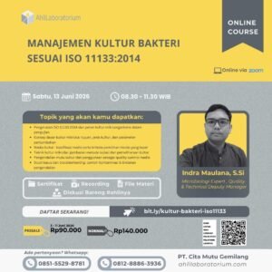 Manajemen Kultur Bakteri sesuai ISO 11133:2014 (Online Course)