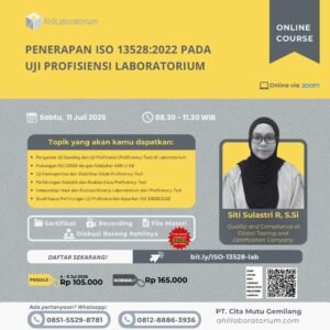 Penerapan ISO 13528:2022 pada Uji Profisiensi Laboratorium (Online Course)