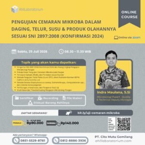 Pengujian Cemaran Mikroba dalam Daging, Telur, Susu dan Produk Olahannya Sesuai SNI 2897:2008 (Konfirmasi 2024) (Online Course)