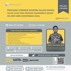 Pengujian Cemaran Mikroba dalam Daging, Telur, Susu dan Produk Olahannya Sesuai SNI 2897:2008 (Konfirmasi 2024) (Online Course)